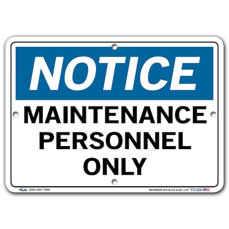 Vestil Aluminum Composite Sign, 7-1/2" Height, 10-1/2" Width, Aluminum Composite, Rectangle, English SI-N-44-A-AC-130